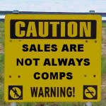 sales are not always comps