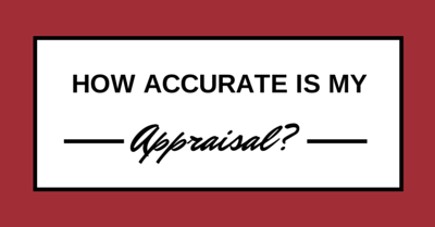 HOW ACCURATE IS MY APPRAISAL