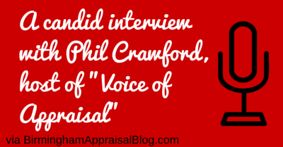 A candid interview with Phil Crawford host of Voice of Appraisal