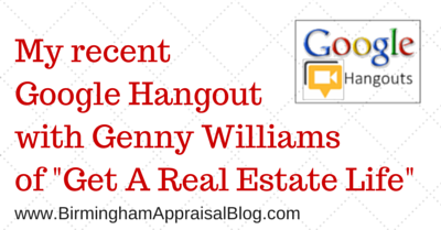 My recent Google Hangout with Genny Williams of Get a Real Estate Live