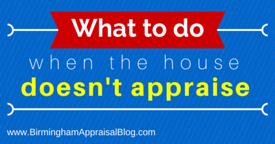What to do when the house doesnt appraise