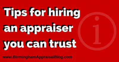 Tips for hiring an appraiser