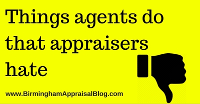 Things agents do that appraisers hate
