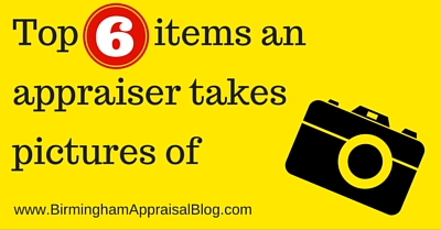 Items an appraiser takes pictures of