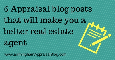 Appraisal blog posts that will make you a better real estate agent