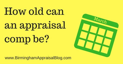 How old can an appraisal comp be