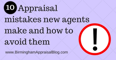 Appraisal mistakes new agents make