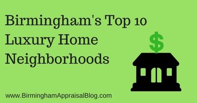 Birmingham luxury home neighborhoods