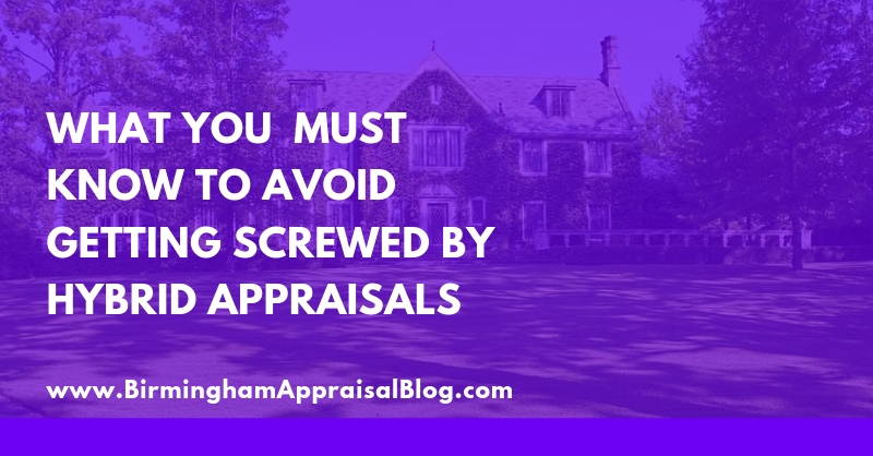 7 Things Buyers Should Know About PIW's & Hybrid Appraisals Or You're ...