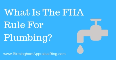 What Is The FHA Rule For Plumbing