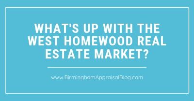 What's Up With The West Homewood Real Estate Market_
