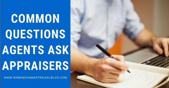 Questions Agents Ask Appraisers