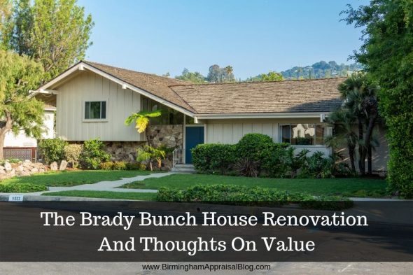 Brady Bunch House Renovation And Thoughts On Value