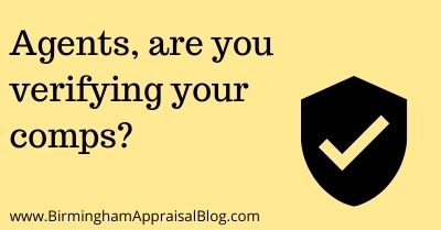 Agents, are you verifying your comps