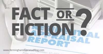 APPRAISAL FACT OR FICTION