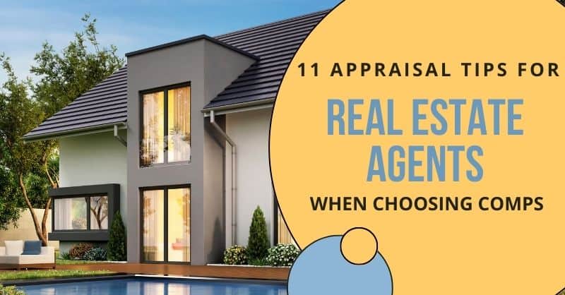 11 Appraisal tips for real estate agents