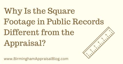 Why Is Square Footage in Public Records Different from the Appraisal